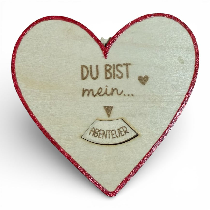 Holz-Drehschreibe in Herzform: „Du bist mein…“